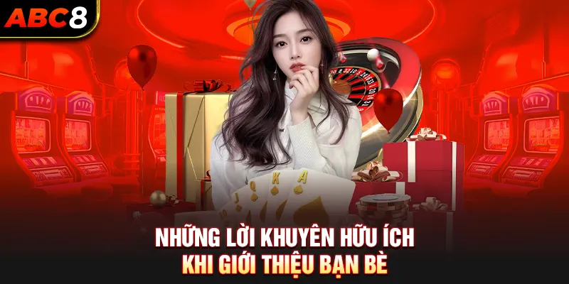 Những Lời Khuyên Hữu Ích Khi Giới Thiệu Bạn Bè