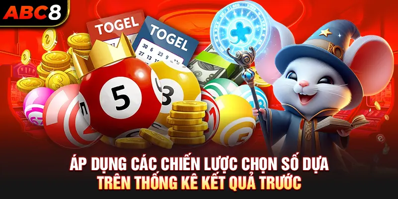 Áp dụng các chiến lược chọn số dựa trên thống kê kết quả trước